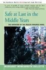 Safe at Last in the Middle Years The Invention of the Midlife Progress Novel