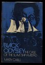 Black Odyssey  The Case of the Slave Ship 'Amistad'