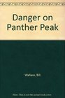 Danger on Panther Peak