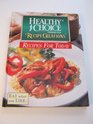 Healthy Choice Condensed Soup Recipe Creations Recipes for Today