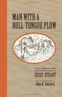 Man With a BullTongue Plow