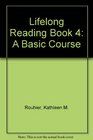 Lifelong Reading Book 4 A Basic Course