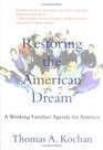Restoring the American Dream A Working Families' Agenda for America