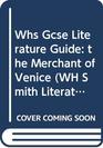 Whs Gcse Literature Guide the Merchant of Venice