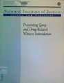 Preventing Gang  Drug Related Witness Intimidation