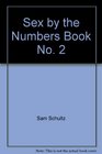 Sex by the Numbers Book No 2