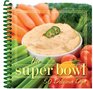 The Super Bowl, 50 Delicious Dips