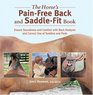 The Horse's Painfree Back And Saddlefit Book Ensure Soundness And Comfort With Back Analysis And Correct Use Of Saddles And Pads