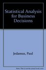 Statistical Analysis for Business Decisions