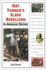 Nat Turner's Slave Rebellion in American History
