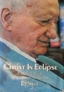 Christ in Eclipse: A Clinical Study of the Good Christian