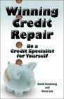 Winning Credit Repair Be a Credit Specialist for Yourself