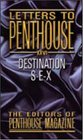 Letters to Penthouse XXVI Destination SEX