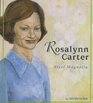 Rosalynn Carter Steel Magnolia