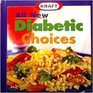 All New Diabetic Choices