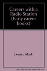 Careers With a Radio Station