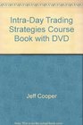 IntraDay Trading Strategies Course Book with DVD