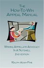 The HowtoWin Appeal Manual  2nd Edition