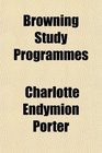 Browning Study Programmes