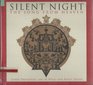 Silent Night The Song from Heaven