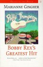 Bobby Rex's Greatest Hit (Voices of the South)