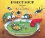 Insect Soup Bug Poems