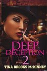 Deep Deception 2