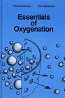 Essentials of Oxygenation Implication for Clinical Practice