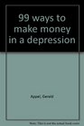 99 ways to make money in a depression