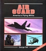 Air Guard America's Flying Militia