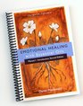 Emotional Healing with Essential Oils (Manual I: Introduction)