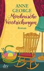 Mrderische Verstrickungen Roman