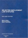 Selected Employment Law Statutes 20042005 edition