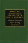 Popular Religious Libraries in North America