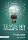 Teaching Secondary Science Constructing Meaning and Developing Understanding