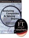 Financial Times  Guide to Analyzing Companies and Valuing Shares How to Make the Right Investment Decision AND FT Voucher
