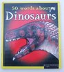 50 Words About Dinosaurs