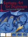 Fantasy Art for Beginners