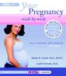 Your Pregnancy Week by Week Updated 6th Edition