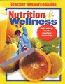 Nutrition And Wellness Teacher Resource Guide