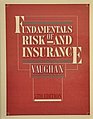 Fundamentals of Risk and Insurance