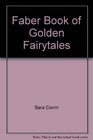 Faber Book of Golden Fairytales