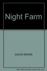 Night Farm