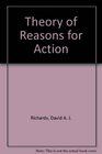 Theory of Reasons for Action