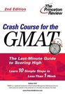 Crash Course for the GMAT Second Edition
