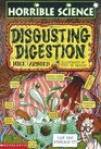 Disgusting Digestion (Arnold, Nick. Horrible Science.)