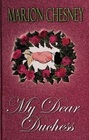 My Dear Duchess (Dukes & Desires, Bk 5) (Large Print)