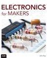Electronics for Makers