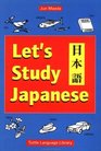 Let's Study Japanese (Tuttle Language Library)