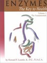 Enzymes: The Key to Health : The Fundamentals (Fundamentals)